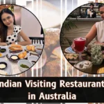 Indian Visiting Restaurant in Australia