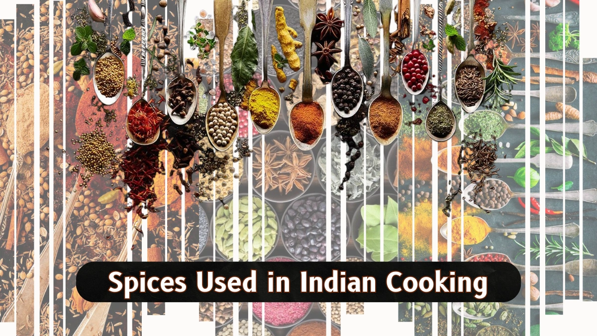 Spices Used in Indian Cooking