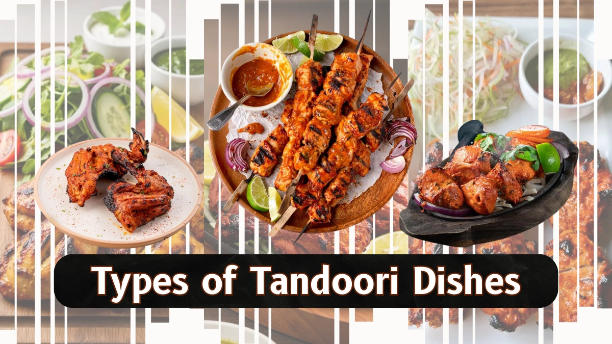 Types of Tandoori Dishes