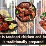what is tandoori chicken