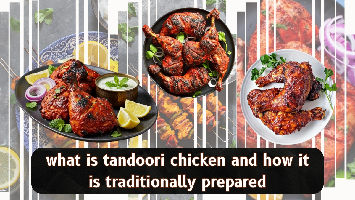 what is tandoori chicken